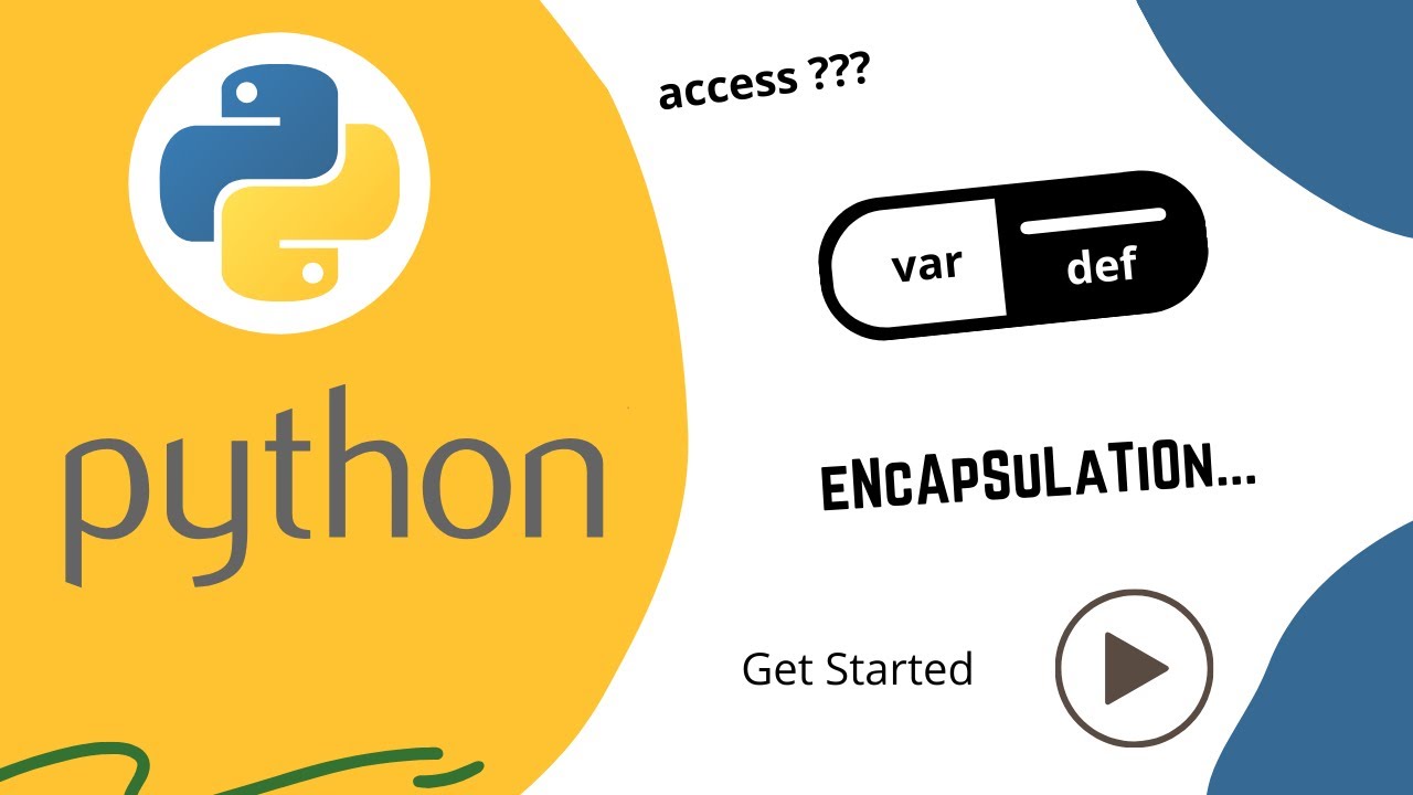 Python Encapsulation